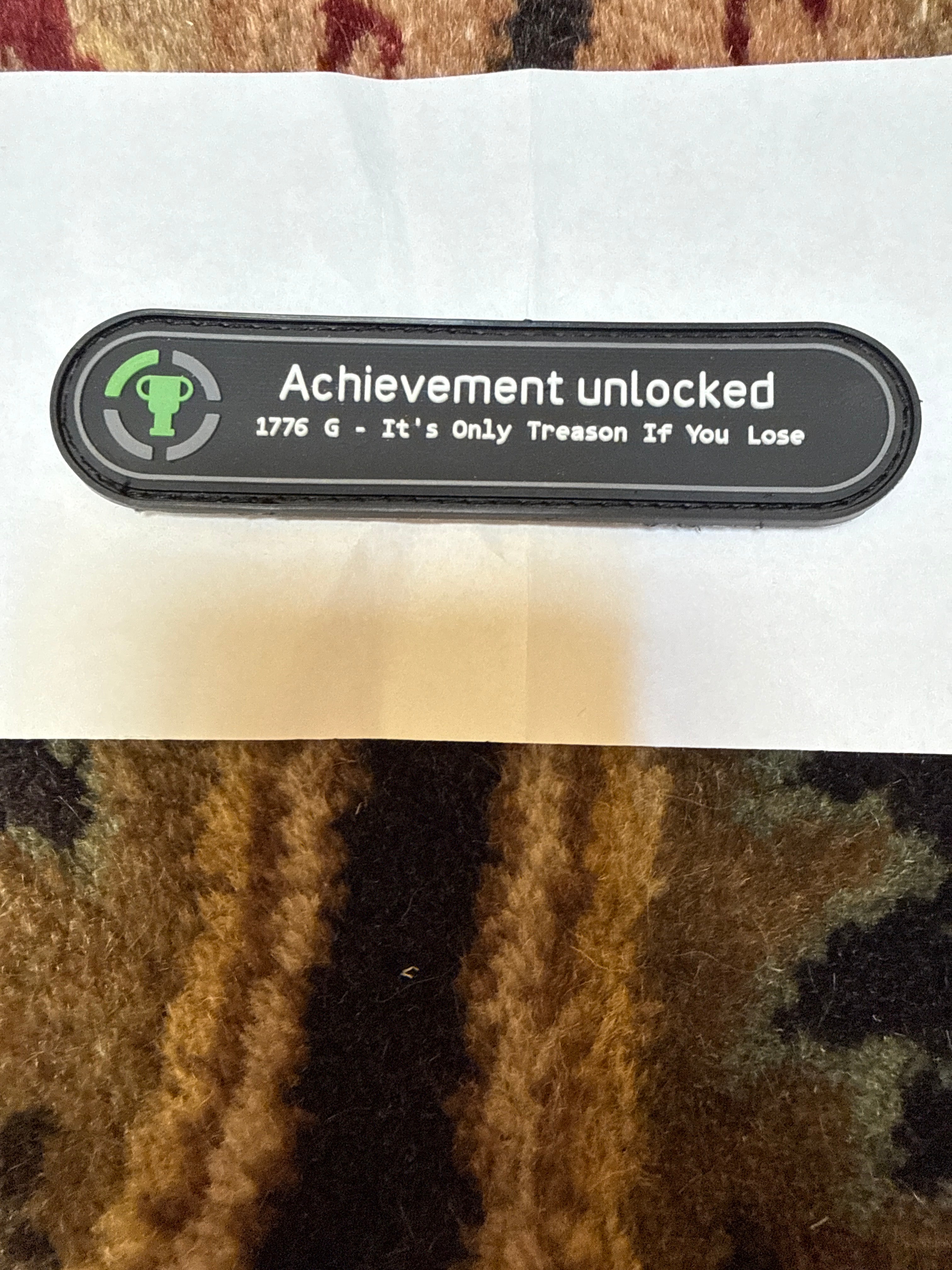 Achievement Patch - It’s Only Treason if you lose